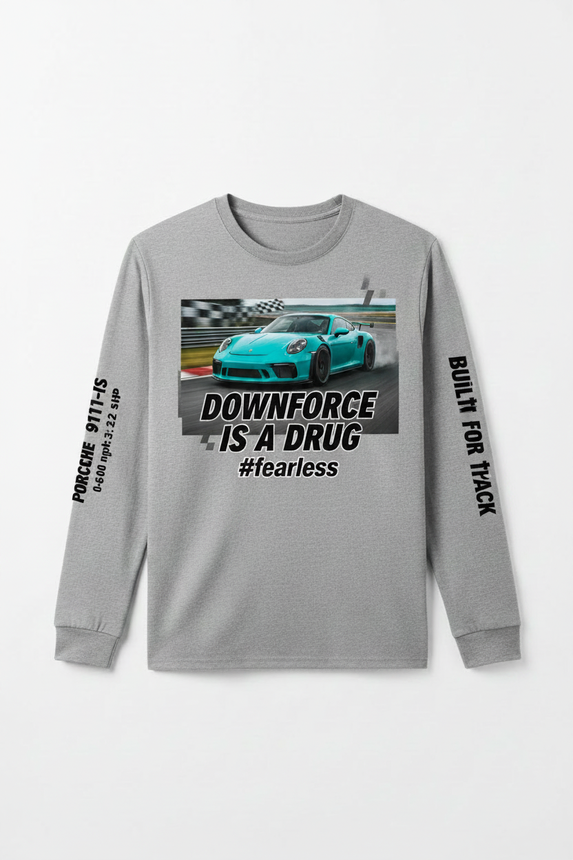 Porsche 911 GT3-RS Gray Long Sleeve - Downforce is a Drug #fearless
